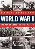 Ultimate Collections World War II: The War in Europe and the Pacific