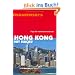 Hong Kong, mit Macau. Tipps f�r individuelle Entdecker
