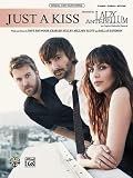 Just a Kiss: Piano/Vocal/Guitar (Sheet) (Original Sheet Music Edition)