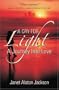 A Cry for Light: A Journey into Love