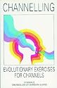 Channelling: Evolutionary Exercises for Channels