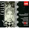 Puccini: Turandot (Complete Opera) Maria Callas; Elisabeth Schwarzkopf: Eugenio Fernandi; Tullio Serafin