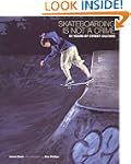 Skateboarding is Not a Crime: 50 Year...