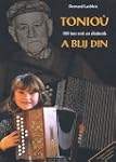 Toniou a blij din : 100 morceaux pour...