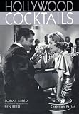 Hollywood Cocktails, dtsch. Ausgabe - Tobias Steed