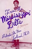 From the Mississippi Delta