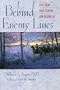 Behind Enemy Lines: Civil War Spies, Raiders, and Guerillas