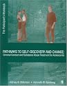 Pathways to Self-Discovery and Change: Criminal Conduct and Substance Abuse Treatment for Adolescents: The Participant's Workbook