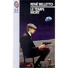 Le temps mort et autres nouvelles