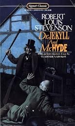 Dr. Jekyll and Mr. Hyde (Signet Classics)