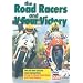 The Road Racers and V Four Victory [DVD]