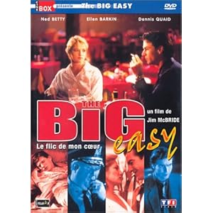 The big easy  (Le flic de mon coeur)