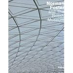 Norman Foster and the British Museum (Architecture) book cover
