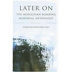 Later on: The Monaghan Bombing Memorial Anthology