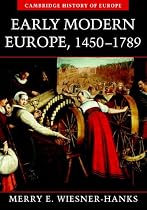 Early Modern Europe, 14501789 (Cambridge History of Europe)