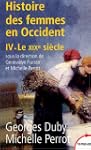 Histoire des femmes en Occident, tome...