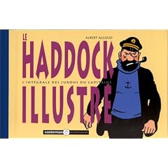 Le Haddock illustr� - L'int�grale des jurons du capitaine