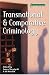 Transnational and Comparative Criminology