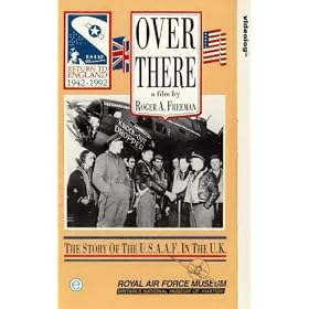 Over There - The Story Of The USAAF In The UK [VHS] [1992]
