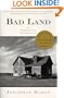 Bad Land: An American Romance