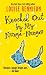 Knocked Out by My Nunga-Nungas (Confessions of Georgia Nicolson)