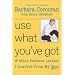 Use What You've Got: & Other Business Lessons I Learned from My Mom