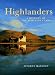Highlanders: A History of the Scottish Clans