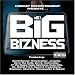 Music : Big Bizness, Vol. 1