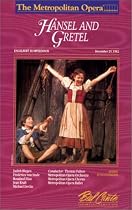 Humperdinck - Hansel and Gretel / Fulton, Blegen, Von Stade, Metropolitan Opera [VHS]