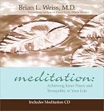 Meditation: Achieving Inner Peace and Tranquility in Your Life (Little Books and CDs): Achieving Inner Peace and Tranquility in Your Life (Little Books and CDs)