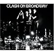 Clash on Broadway