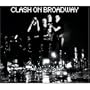 Clash on Broadway