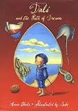 Review Frances Lincoln Children's Books  / Dali and the Path of Dreams