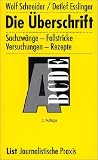Die �berschrift: Sachzw�nge - Fallstricke - Versuchungen - Rezepte