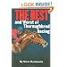 THE BEST and Worst of Thoroughbred Racing