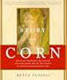 The Story of Corn