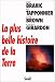 La Plus Belle Histoire de la Terre