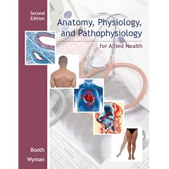 Anatomy, Physiology, and Pathophysiology for Allied Health