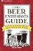 The Beer Enthusiast's Guide: Tasting & Judging Brews from Around the World