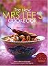 The New Mrs. Lee's Cookbook: Nonya Cuisine
