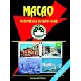 Macao Investment and Business Guide by Ibp Usa