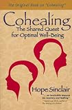 Cohealing: The Shared Quest for Optimal Well-Being