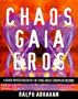 Chaos Gaia Eros: A Chaos Pioneer Uncovers the Three Great Streams of History
