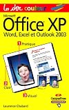 Office XP : Word, Excel et Outlook