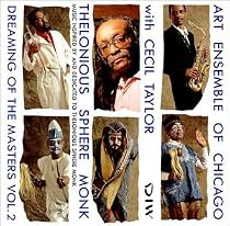 Thelonious Sphere Monk: Dreaming of the Masters, Vol. 2