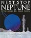 Next Stop Neptune: Experiencing the Solar System by Alvin Jenkins