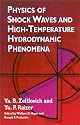 Physics of Shock Waves and High-Temperature Hydrodynamic Phenomena