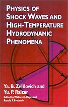 Physics of Shock Waves and High-Temperature Hydrodynamic Phenomena