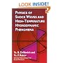 Physics of Shock Waves and High-Temperature Hydrodynamic Phenomena