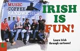 Irish Is Fun